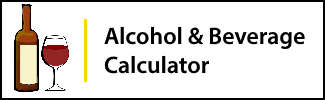 Alcohol & Beverage Calculator